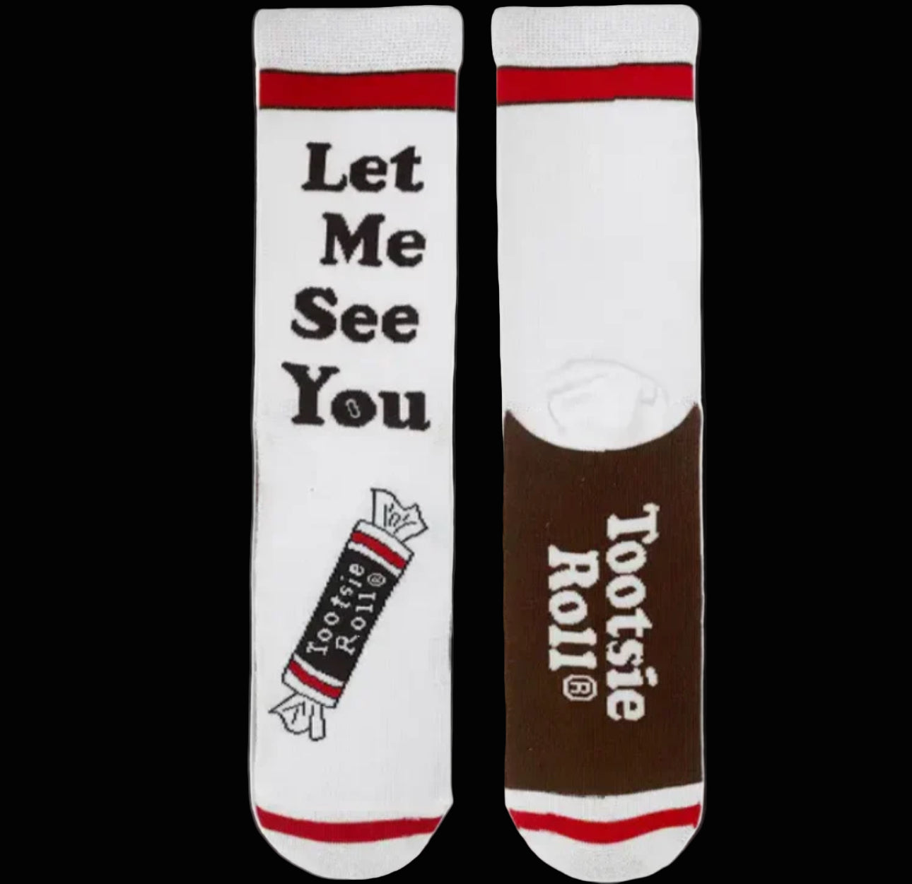 Let Me See You Tootsie Socks