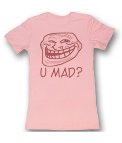 You Mad You Mad Juniors T-Shirt